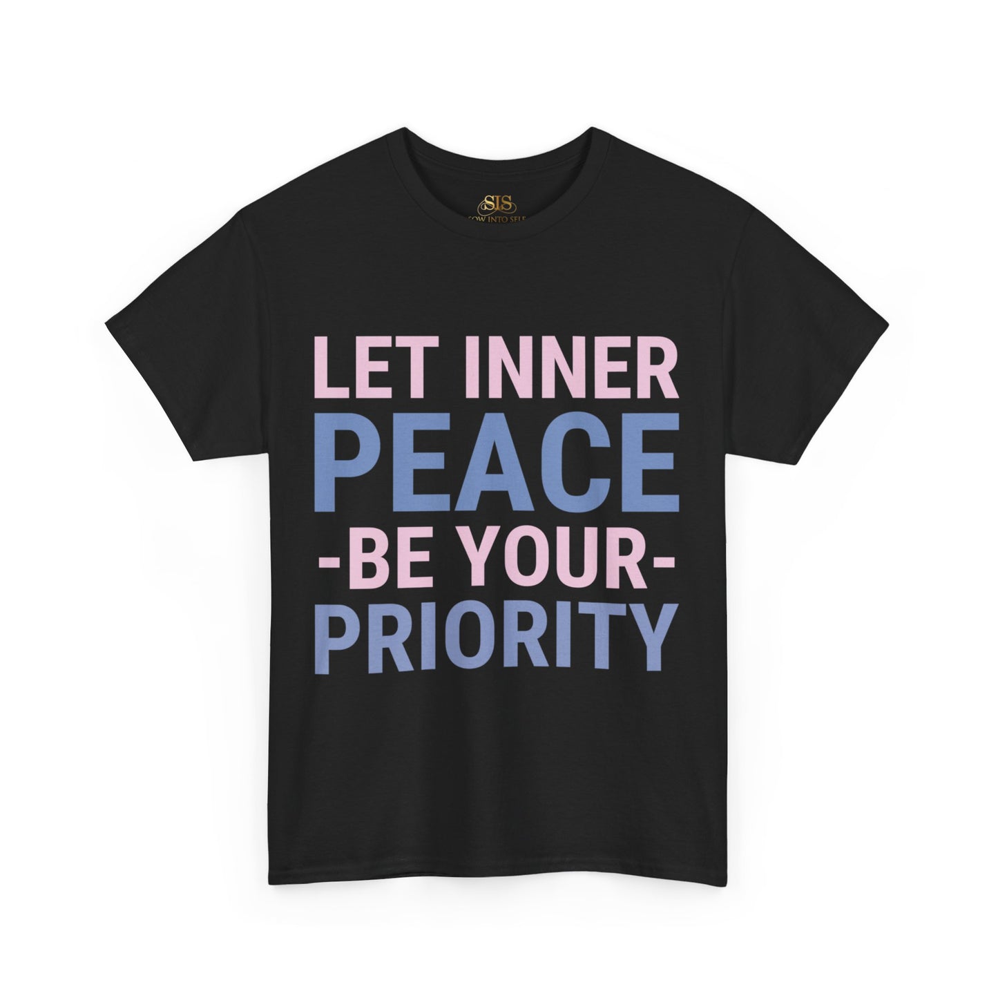 Let Inner Peace Be Your Priority (Purple) Tee