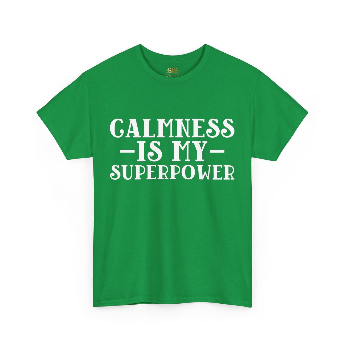 Calmness Is My Superpower