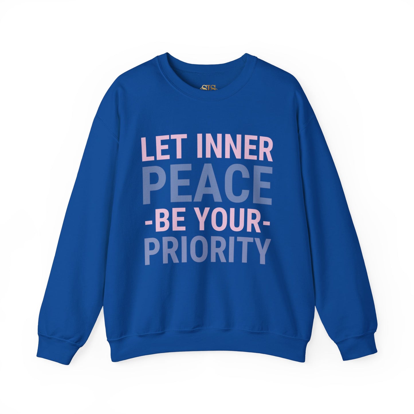 Let Inner Peace Be Your Priority Sweatshirt (Blue)