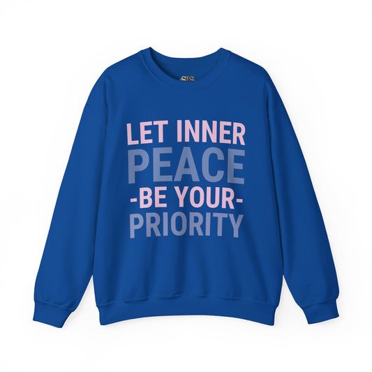 Let Inner Peace Be Your Priority Sweatshirt (Blue)