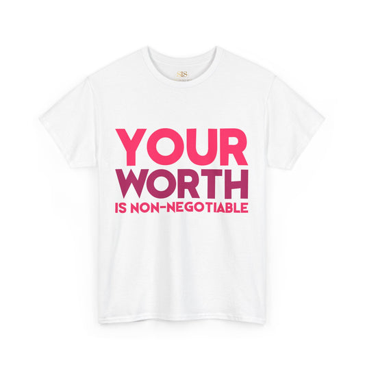 Your Worth Is Non-Negotiable (Pink)