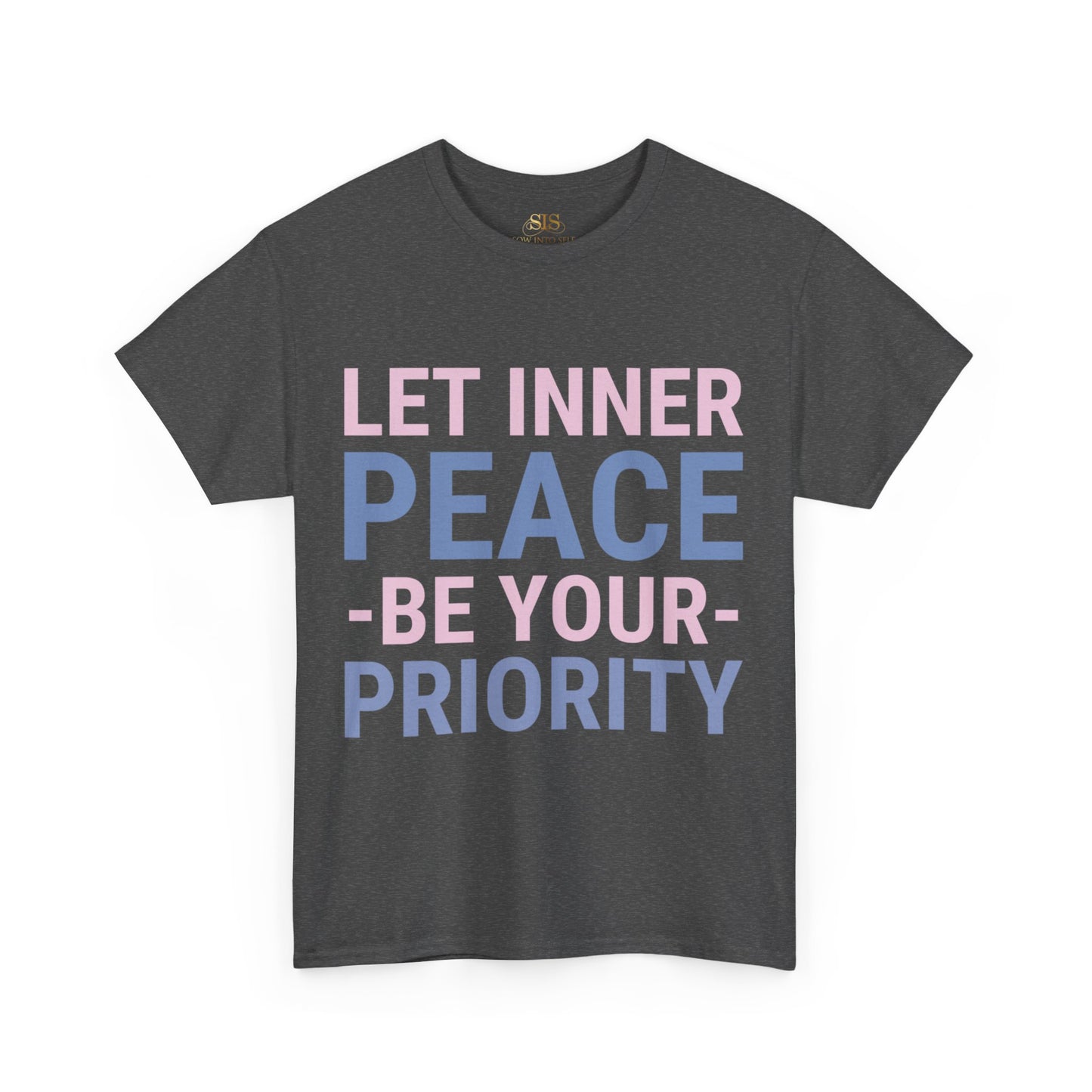 Let Inner Peace Be Your Priority (Purple) Tee