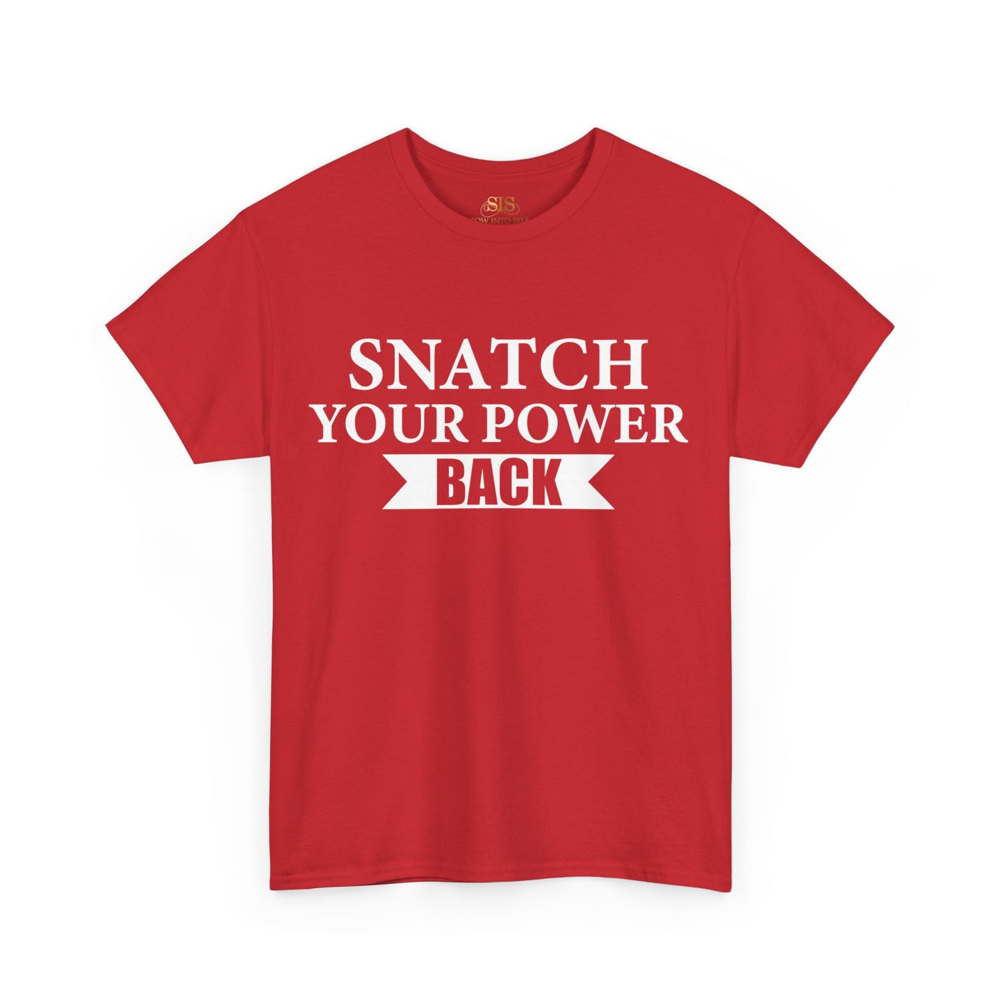 Snatch Your Power Back Tee (Original)