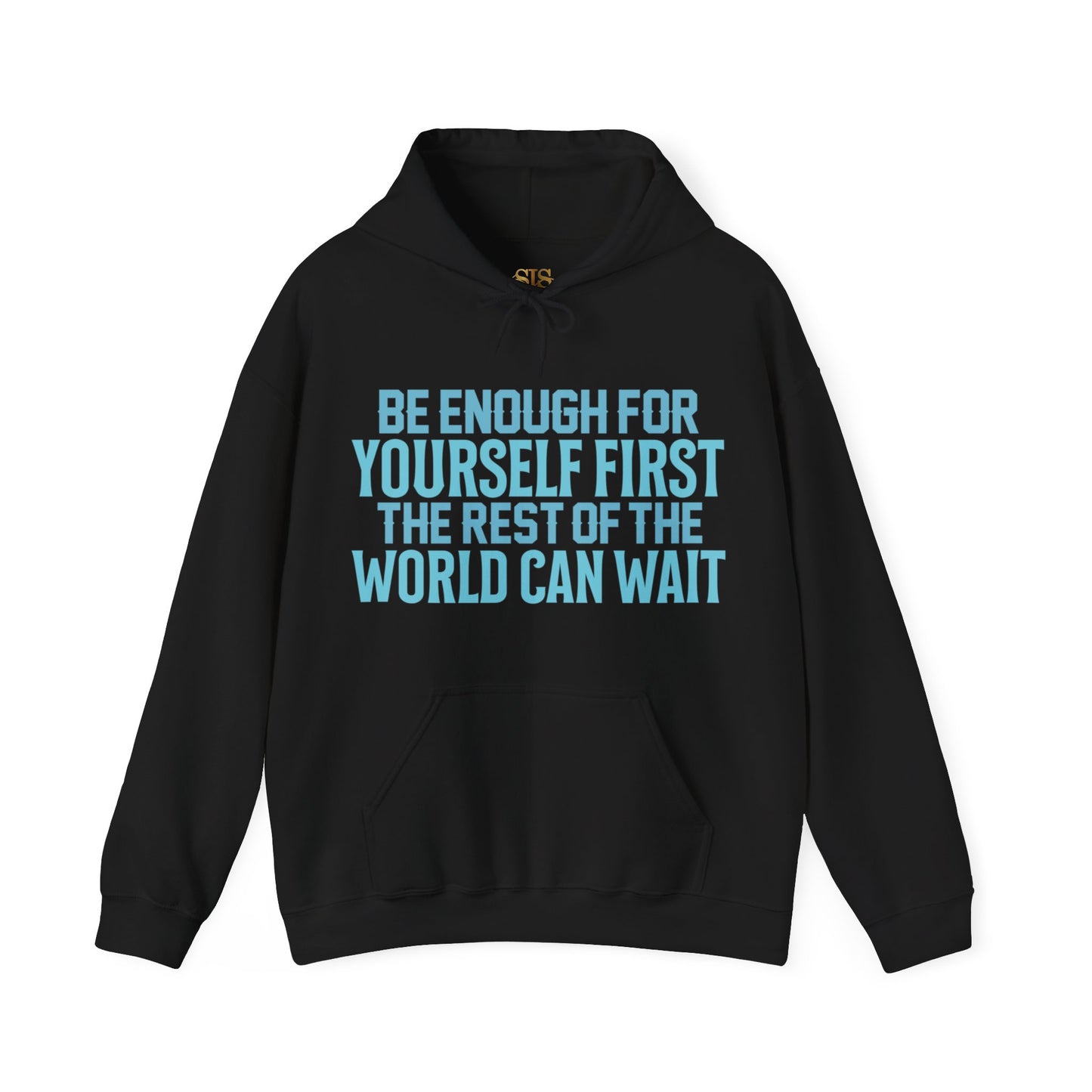 Be Enough For Yourself First Hooded Sweatshirt (Blue)