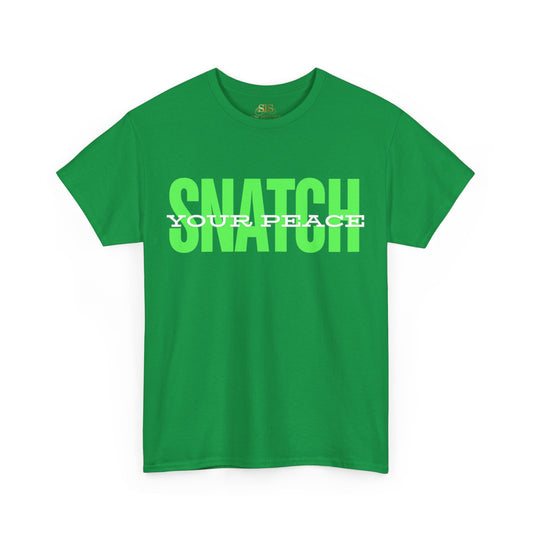 Snatch Your Peace Tee (Green)