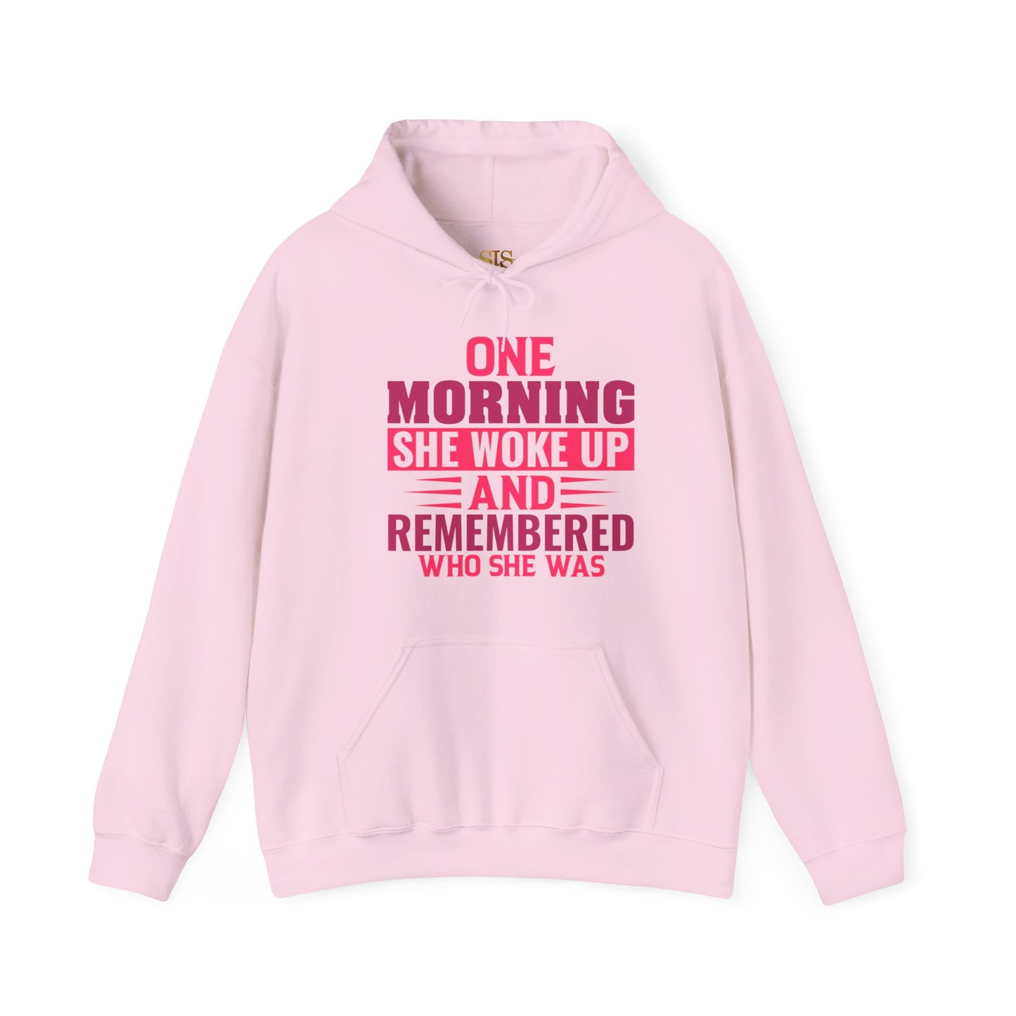 One Morning She Woke Up And Remembered Who She Was Hoodie (Pink)