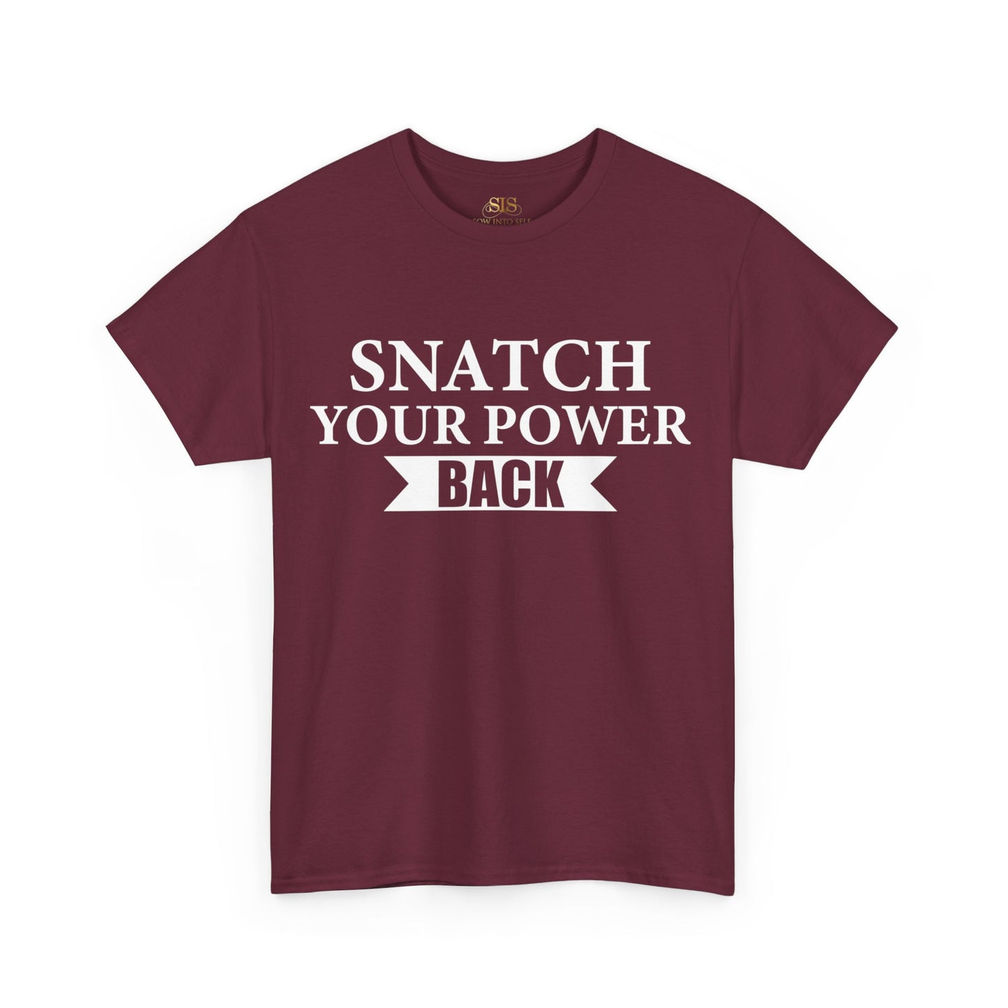 Snatch Your Power Back Tee (Original)