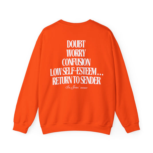 Doubt Worry Confusion...Return to Sender Sweatshirt with Writing On Back