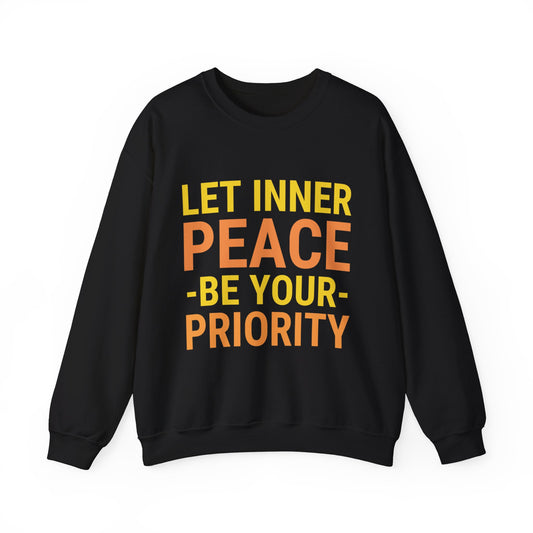 Let Inner Peace Be Your Priority Sweatshirt (Orange)