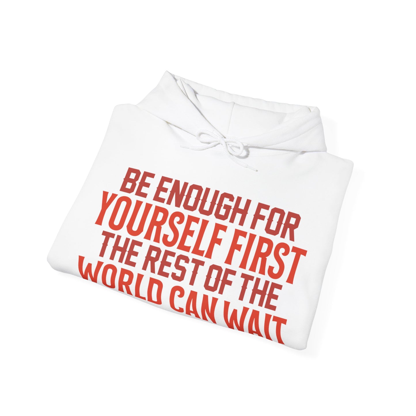 Be Enough For Yourself First Hooded Sweatshirt (Red)