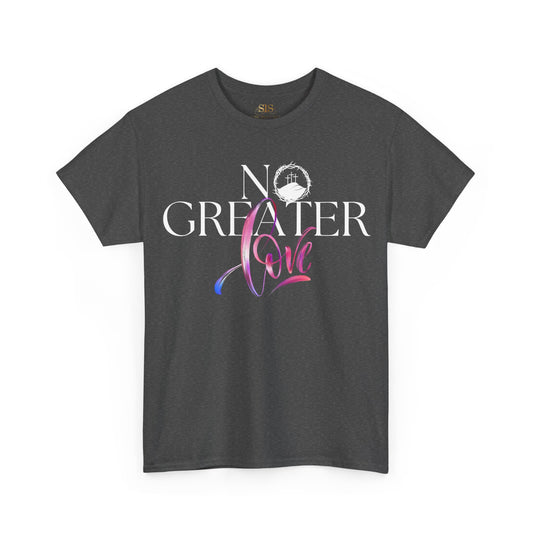 No Greater Love Tee (Original)