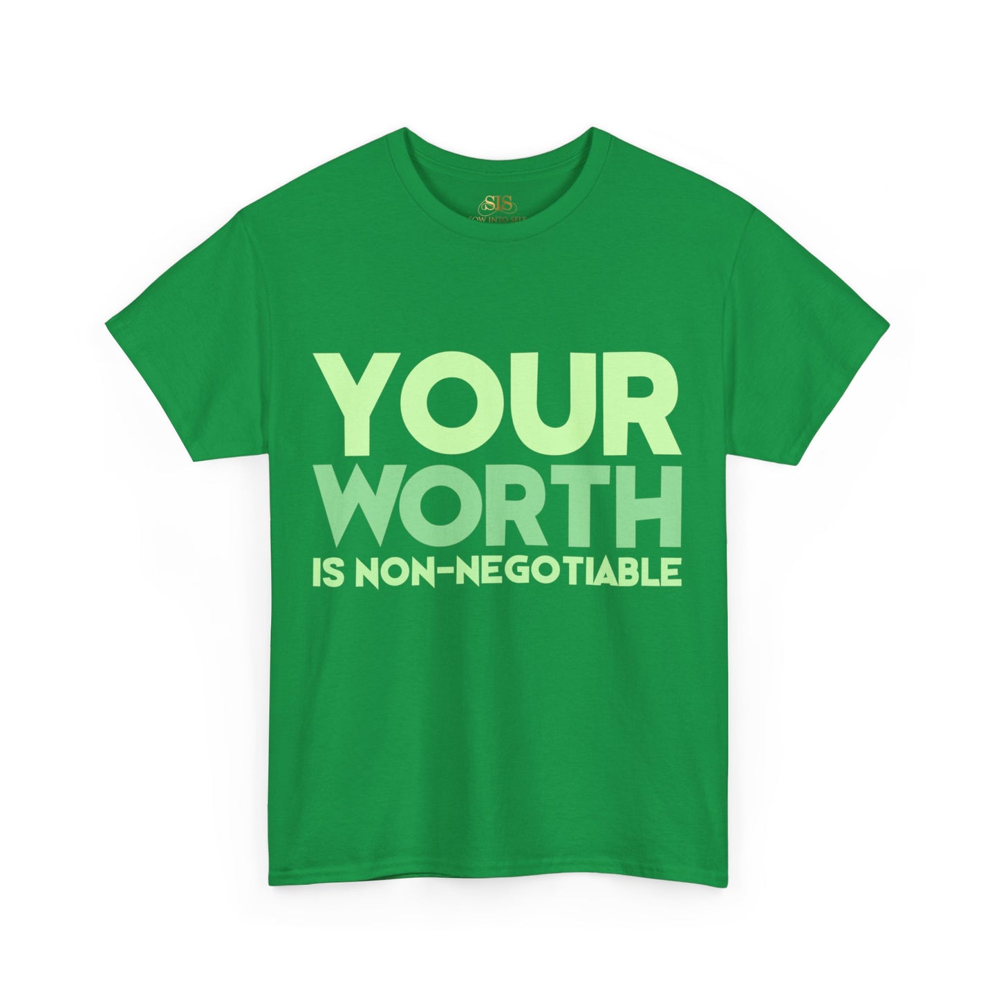 Your Worth Is Non-Negotiable (Green)